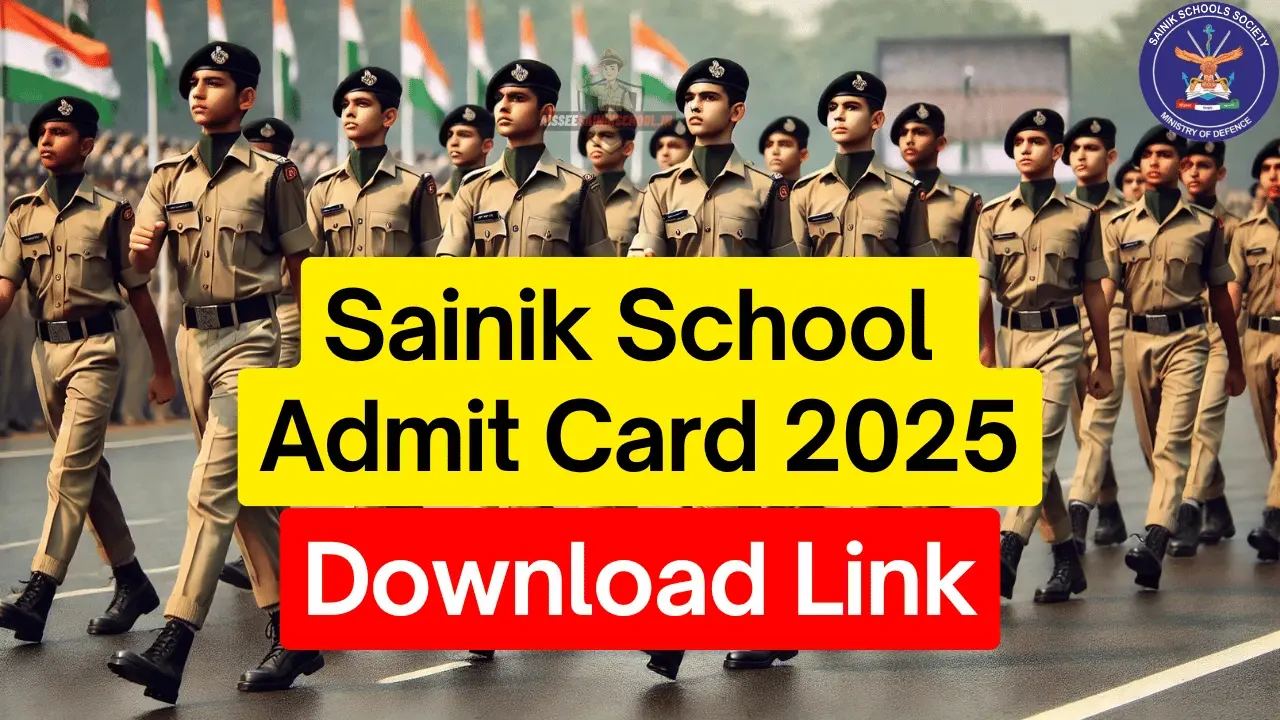AISSEE Sainik School Admit Card 2025 For Class 6 and 9, Get Download Link
