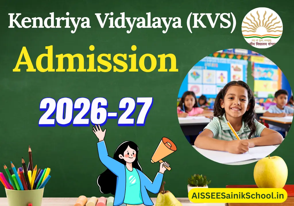 Kendriya Vidyalaya KVS Admission 2026-27