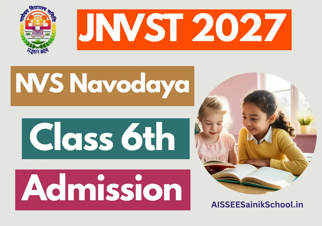 NVS Navodaya Class 6 Admission 2027-28: JNVST 2027 Registration Online